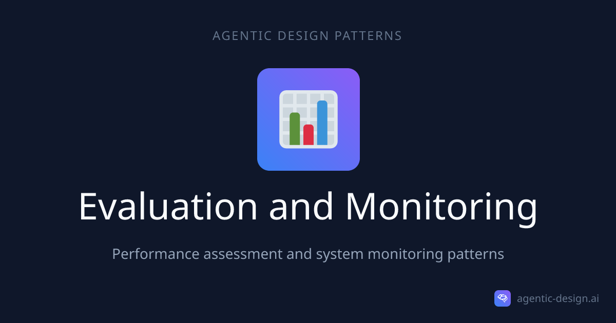 Evaluation and Monitoring - Agentic Design